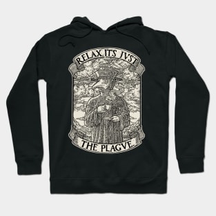 The Chillest Plague Doctor Hoodie